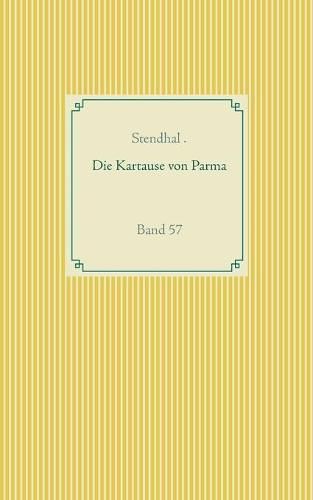 Cover image for Die Kartause von Parma: Band 57