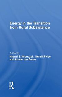 Cover image for Energy in the Transition from Rural Subsistence