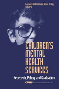 Cover image for Children's Mental Health Services: Research, Policy, and Evaluation