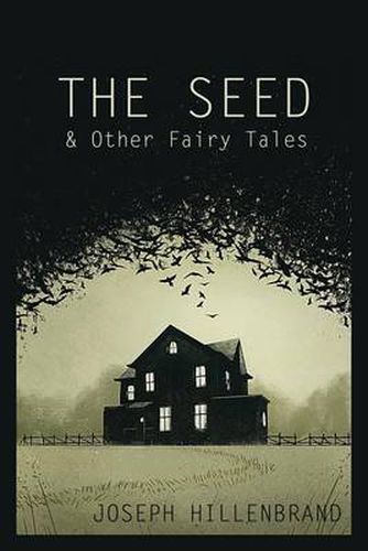 Cover image for The Seed & Other Fairy Tales