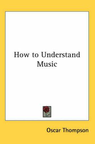 Cover image for How to Understand Music