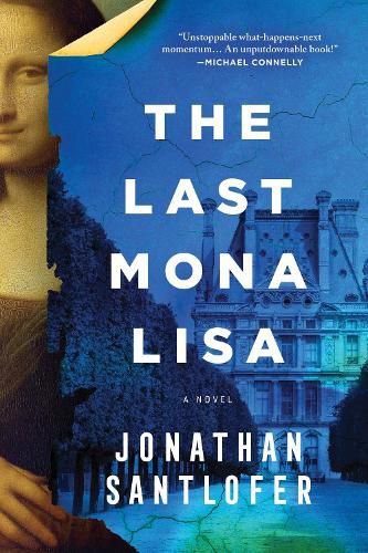 Cover image for The Last Mona Lisa: A Novel