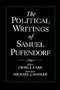 Cover image for The Political Writings of Samuel Pufendorf