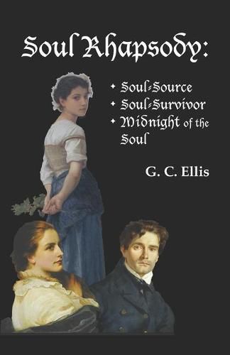 Cover image for Soul Rhapsody: Soul-Source, Soul-Survivor, Midnight of the Soul