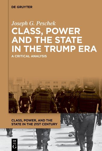 Cover image for Class, Power and the State in the Trump Era