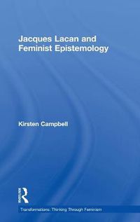 Cover image for Jacques Lacan and Feminist Epistemology