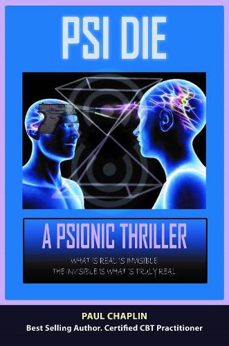 Cover image for PSI Die: A Psionic Thriller