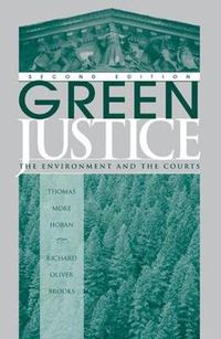 Cover image for Green Justice: The Environment And The Courts, Second Edition