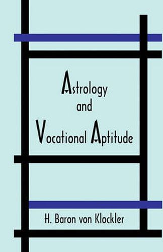 Cover image for Astrology and Vocational Aptitude