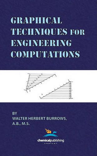 Cover image for Graphical Techniques for Engineering Computations