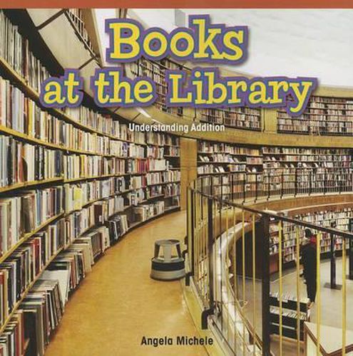 Books at the Library: Understanding Addition