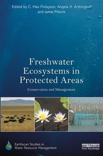 Cover image for Freshwater Ecosystems in Protected Areas: Conservation and Management