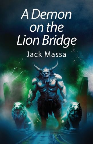 Cover image for A Demon on the Lion Bridge