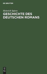 Cover image for Geschichte Des Deutschen Romans