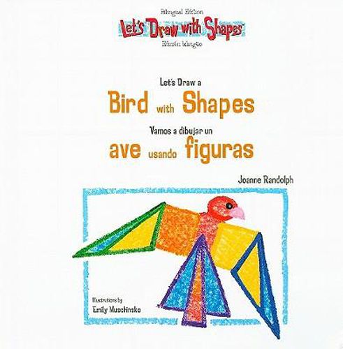 Let's Draw a Bird with Shapes / Vamos a Dibujar Un Ave Usando Figuras