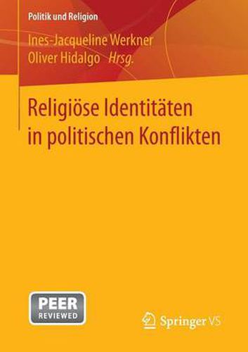 Cover image for Religioese Identitaten in Politischen Konflikten