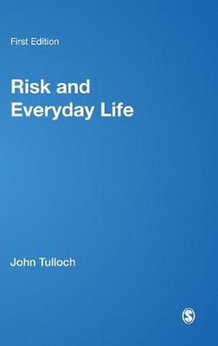 Cover image for Risk and Everyday Life