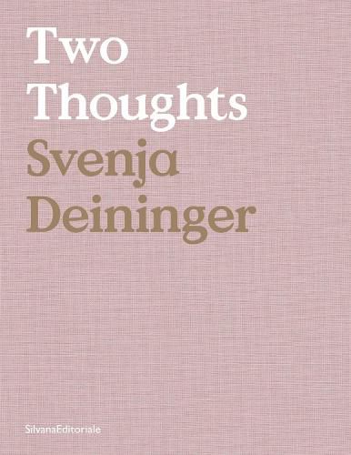 Cover image for Svenja Deininger: Two Thoughts