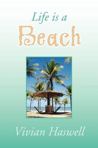 Cover image for Life Is a Beach