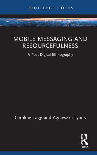 Cover image for Mobile Messaging and Resourcefulness