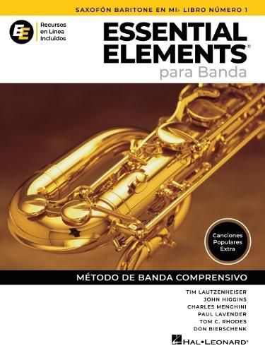 Cover image for Essential Elements Para Banda - Saxofon Baritone En Mib Libro Numero 1 - Recursos En Linea Incluido