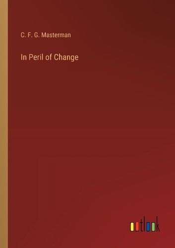 In Peril of Change