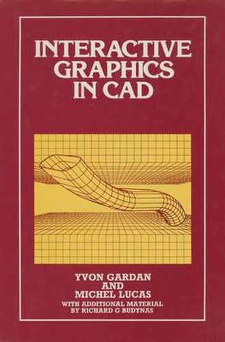 Cover image for Interactive Graphics in CAD