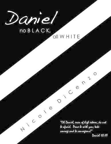 Daniel: no Black, all White