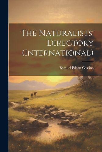 Cover image for The Naturalists' Directory (International)