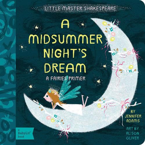 A Midsummer Night's Dream: A Fairies Primer