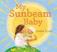 Cover image for My Sunbeam Baby