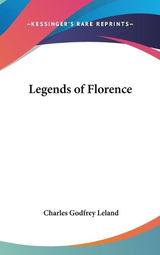 Cover image for Legends of Florence