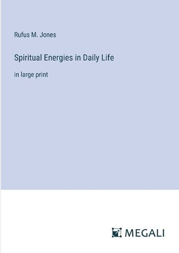 Cover image for Spiritual Energies in Daily Life