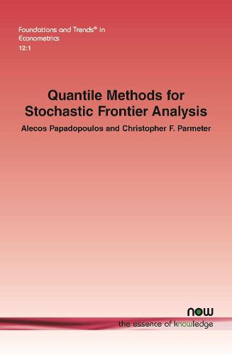Cover image for Quantile Methods for Stochastic Frontier Analysis