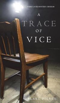 Cover image for A Trace of Vice (a Keri Locke Mystery--Book #3)