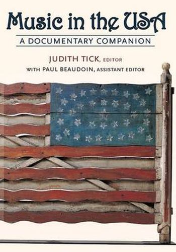 Cover image for Music in the USA: A Documentary Companion