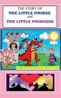 Cover image for The Story Of The Little Prince and The Little Princess