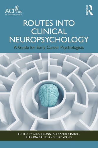 Cover image for Routes into Clinical Neuropsychology