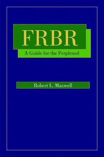 Cover image for FRBR: A Guide for the Perplexed