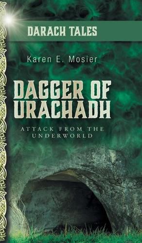 Cover image for Dagger of Urachadh: Attack from the Underworld