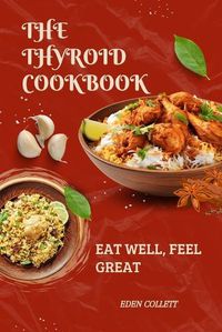 Cover image for The Thyroid Cookbook