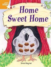 Cover image for Rigby Star Independent Orange Reader 3: Home Sweet Home