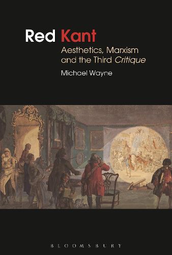 Cover image for Red Kant:  Aesthetics, Marxism and the Third Critique