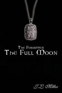 Cover image for The Forbitten: The Full Moon