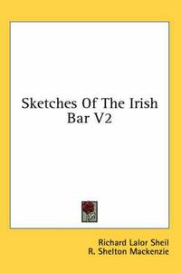 Cover image for Sketches of the Irish Bar V2