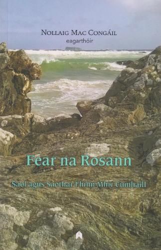 Cover image for Fear na Rosann: Saol agus Saothar Fhinn Mhic Cumhaill