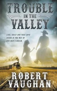 Cover image for Trouble in The Valley