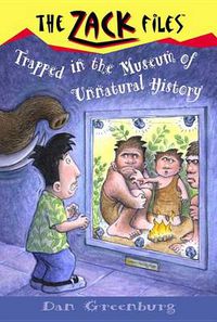 Cover image for Zack Files 25: Trapped in the Museum of Unnatural History