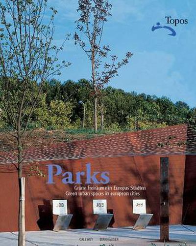 Cover image for Parks: Green Spaces in European Cities