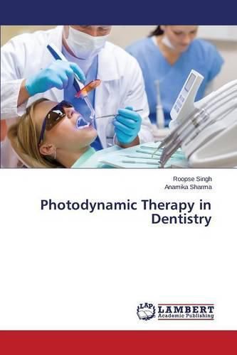 Cover image for Photodynamic Therapy in Dentistry